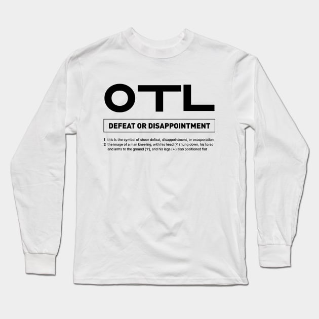 OTL Emoticon in Korean Slang Long Sleeve T-Shirt by SIMKUNG